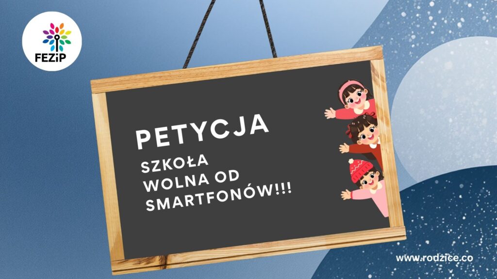 petycja szkoła wolna od smartfona